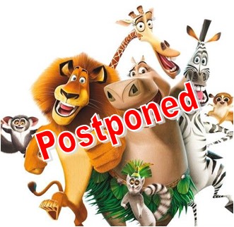 Madagascar Postponed